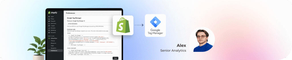 How to Add Google Tag Manager Snippet to Shopify (Non-Plus)