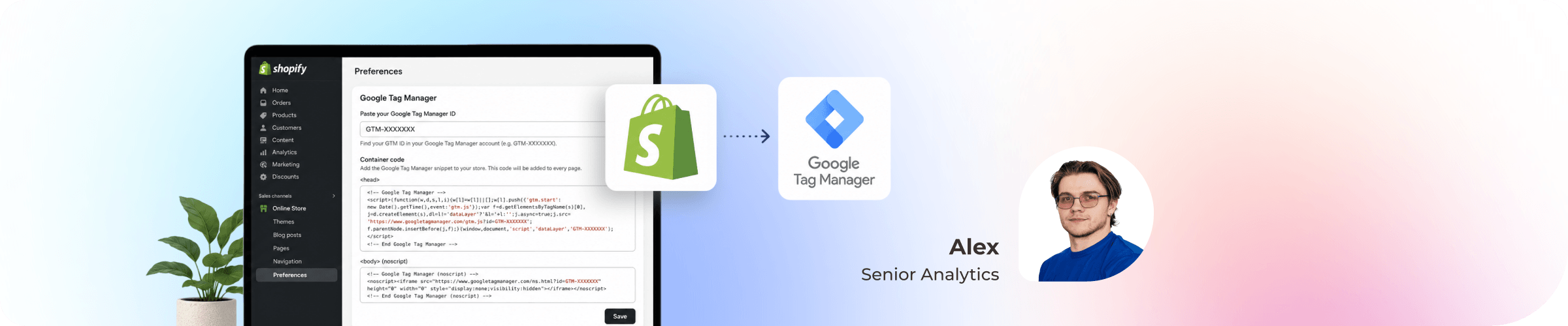 How to Add Google Tag Manager Snippet to Shopify (Non-Plus)
