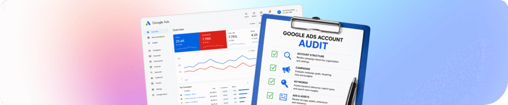 How to Audit a Google Ads Account for an eCommerce Brand